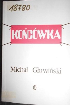 Końcówka - M. Głowiński