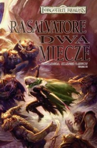 DWA MIECZE TRYLOGIA KLINGI ŁOWCY KSIĘGA III