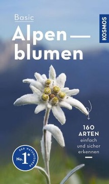 Basic Alpenblumen: einfach und sicher erkennen - Griebl, Norbert