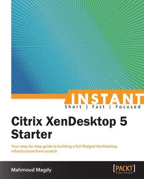 Citrix XenDesktop 5 Starter - ebook