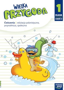 Wielka Przygoda NEON. Klasa 1, część 3. Edukacja polonistyczna, przyrodnicz