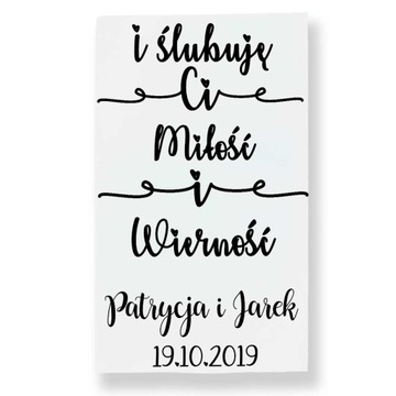 Tablica Powitalna na ślub i wesele, Ślubuję Ci Miłość i Wierność 30x50
