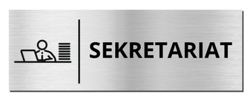 TABLICZKA NA DRZWI - SEKRETARIAT | piktogram | 20x7cm | srebrna