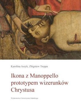 IKONA Z MANOPPELLO PROTOTYPEM WIZERUNKÓW .. EBOOK