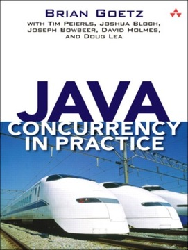 Java Concurrency in Practice BRIAN F. GOETZ