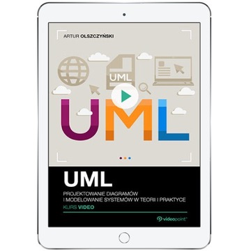 UML. Kurs video. Projektowanie diagramów