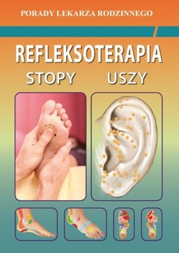 Porady Lekarza Rodzinnego - Refleksoterapia