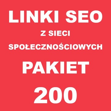 Linki SEO z sieci społecznościowych 200 LINKÓW