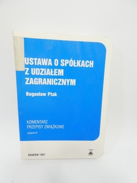 Ustawa o spółkach z udziałem zagranicznym Ptak