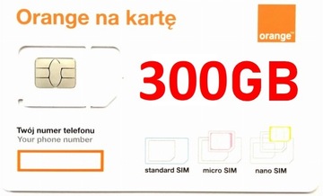 INTERNET NA KARTĘ ORANGE FREE 300 GB na ROK SIM i E-SIM