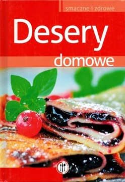 DESERY DOMOWE SMACZNE I ZDROWE