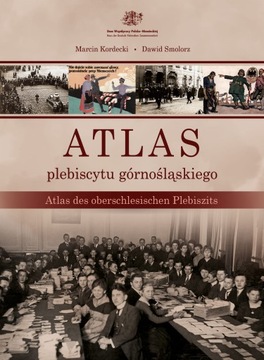 ATLAS PLEBISCYTU GÓRNOŚLĄSKIEGO