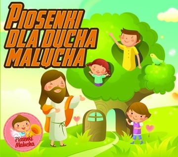 PIOSENKI DLA DUCHA MALUCHA