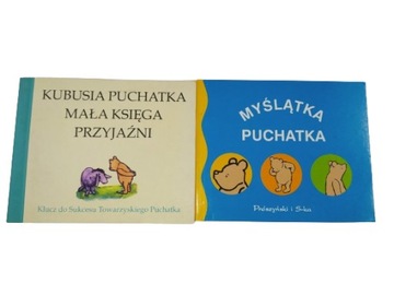 MYŚLĄTKA PUCHATKA + KUBUSIA PUCHATKA MAŁA KSIĘGA PRZYJAŹNI * Milne, Shepard