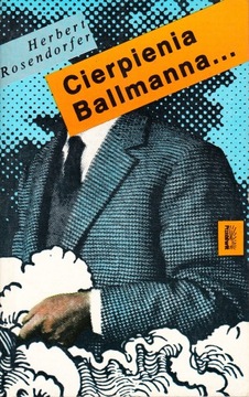 Cierpienia Ballmanna Rosendorfer
