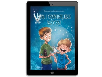 Kuba i czarodziejskie nożyczki - ebook