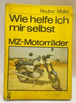 WIE HELFE ICH MIR SELBST MZ MOTORRADER NEUBER MULLER INSTRUKCJA MOTOCYKL
