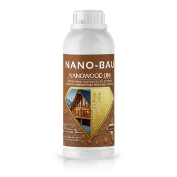 NANOWOOD UNI bezbarwny impregnat do drewna 1Litr
