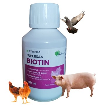 SUPLEXAN BIOTIN 100ml na stany zapalne skóry wspomaga opierzenie u ptaków