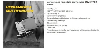 ENVENTOR Narzędzie wielofunkcyjne oscylacyjne 300W 22000 obr/min 6predkosci