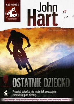 Ostatnie dziecko John Hart Audiobook