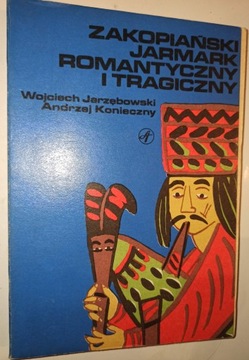 ZAKOPIAŃSKI JARMARK ROMANTYCZNY I TRAGICZNY