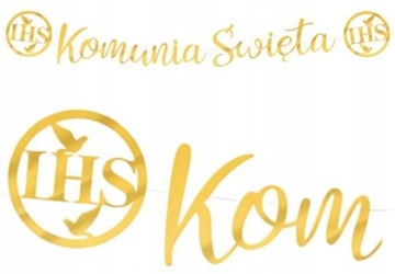 Baner Komunijny Girlanda IHS na Komunię KOMUNIA ŚWIĘTA 150cm DEKORACJA SALI