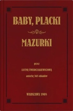 Baby, placki i mazurki Lucyna Ćwierczakiewiczowa