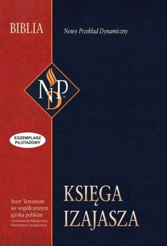 Nowy Przekład Dynamiczny (NPD) - Księga Izajasza z