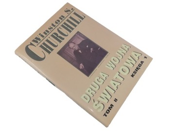 DRUGA WOJNA ŚWIATOWA Tom II, Księga 1 * Churchill
