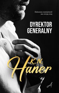 Dyrektor generalny K.N. Haner