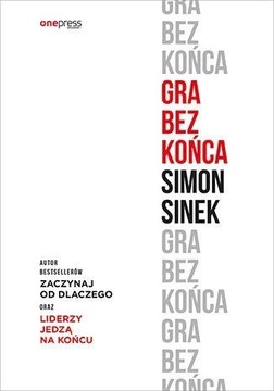 GRA BEZ KOŃCA SIMON SINEK