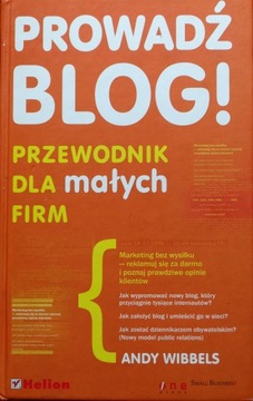 Wibbels - Prowadź blog! Przewodnik dla małych firm