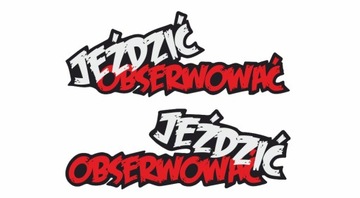 Naklejki Jeździć Obserwować 2szt Opel Honda BMW
