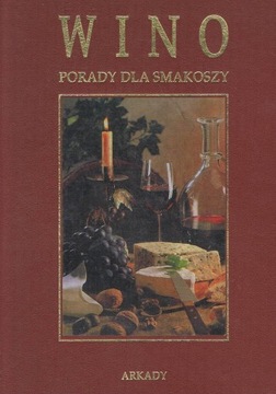 WINO PORADY DLA SMAKOSZY