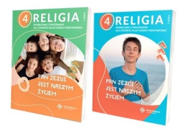 PAN JEZUS JEST NASZYM ŻYCIEM 4 PODR+ĆW SP CZ.1 I 2