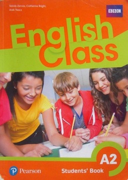 ENGLISH CLASS A2 PODRĘCZNIK JĘZYK ANGIELSKI PEARSON PRACA ZBIOROWA