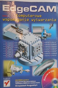 EdgeCAM. Komputerowe wspomaganie wytwarzania