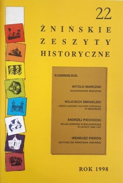 Żnińskie Zeszyty Historyczne nr 22