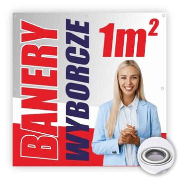 BANERY WYBORCZE Reklama Plandeka Wybory samorządowe Mocny Druk