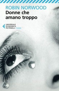Donne che amano troppo Robin Norwood