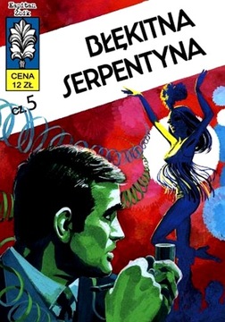 BŁĘKITNA SERPENTYNA. KAPITAN ŻBIK. TOM 14