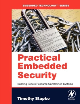 Practical Embedded Security: Building Secure