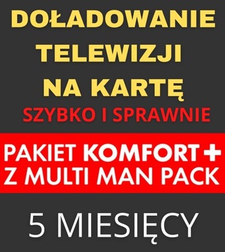 DOŁADOWANIE TNK PAKIET KOMFORT+ MULTI MAN PACK 5 m