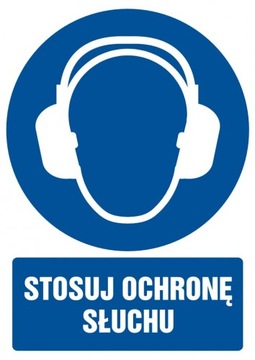 Stosuj ochronę słuchu znak tabliczka PCV 5,25x7,4