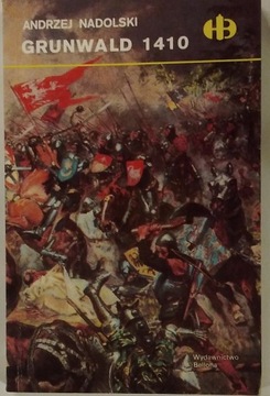 Grunwald 1410 Andrzej Nadolski