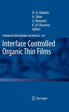 Interface Controlled Organic Thin Films HORST-GUNTER RUBAHN