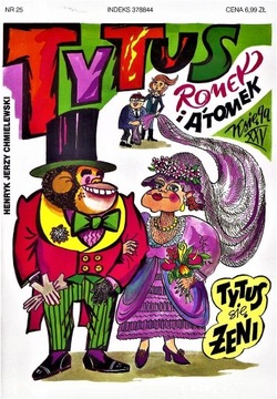 TYTUS, ROMEK I A'TOMEK. KSIĘGA 25 W. 2017 HENRYK JERZY CHMIELEWSKI