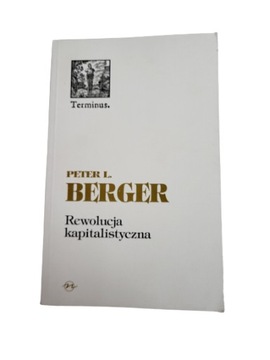Rewolucja kapitalistyczna Berger