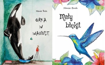 Orka w wannie + Mały błękit Hania Buch